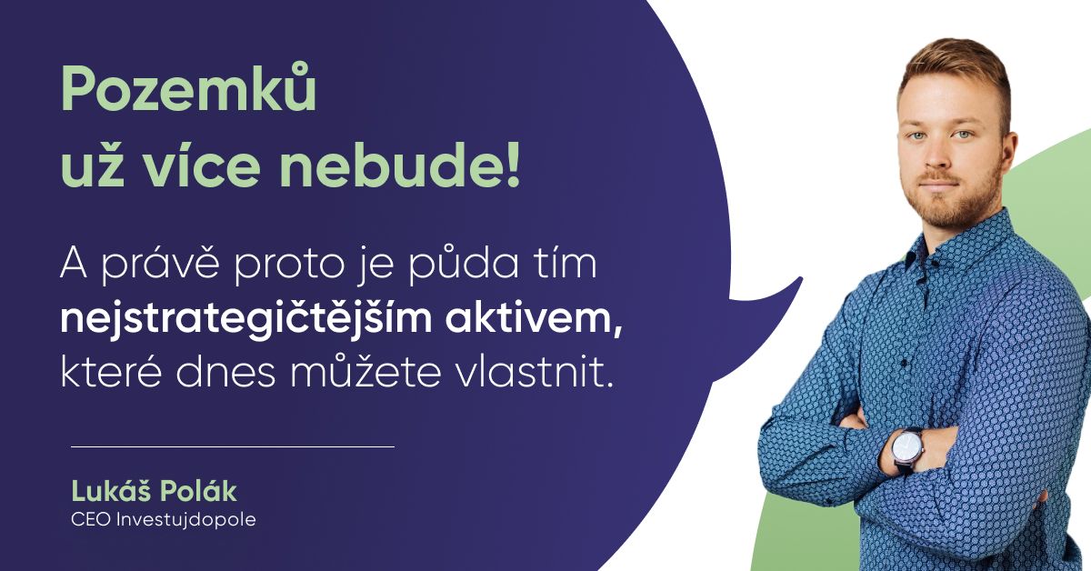 pozemky jako investice, investice do půdy, strategické vlastnictví pozemků, hodnota pozemků, směna pozemků, půda jako platidlo, stavební pozemky, zemědělská půda